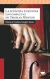 Portada del libro La sinfonía femenina (incompleta) de Thomas Merton