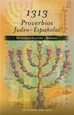 Portada del libro 1313 Proverbios judeo-españoles
