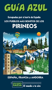 Portada del libro Los pueblos más bonitos de los Pirineos