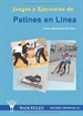 Portada del libro Juegos y ejercicios de patines en línea