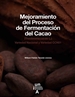 Portada del libro Mejoramiento del Proceso de Fermentación del Cacao