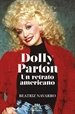 Portada del libro Dolly Parton. Un retrato americano.
