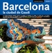 Portada del libro Barcelona, la ciudad de Gaudí