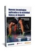 Portada del libro Nuevas tecnologías aplicadas a la actividad física y el deporte