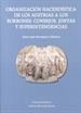 Portada del libro Organización Hacendística de los Austrias a los Borbones: Consejos, Juntas y Superintendencias