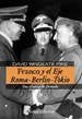 Portada del libro Franco y el Eje Roma-Berlín-Tokio