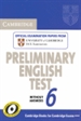 Portada del libro Cambridge Preliminary English Test 6 Student's Book without answers