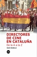 Portada del libro Directores de cine en Cataluña. De la A a la Z