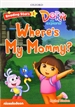 Portada del libro Dora the explorer: Where's My Mommy? + audio Dora la Exploradora