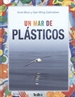 Portada del libro Un mar de plásticos