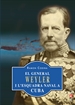 Portada del libro El general Weyler i l&#x02019;esquadra naval a Cuba