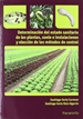 Portada del libro Determinación del estado sanitario de las plantas, suelo e instalaciones y elección de los métodos de control