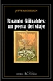 Portada del libro Ricardo Güiraldes. Un poeta del viaje