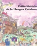 Portada del libro Petita Història de la Llengua Catalana