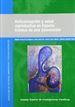 Portada del libro Anticoncepción y salud reproductiva en España: crónica de una (r)evolución