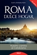 Portada del libro Roma, dulce hogar. Nuestro camino al catolicismo