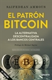 Portada del libro El patrón Bitcoin