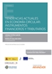 Portada del libro Tendencias actuales en economía circular: instrumentos financieros y tributarios (Papel + e-book)