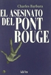 Portada del libro El asesinato del Pont-Rouge