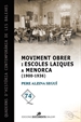 Portada del libro Moviment obrer i escoles laiques a Menorca (1900-1936)