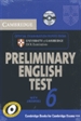 Portada del libro Cambridge Preliminary English Test 6 Self Study Pack (Student's Book with answers and Audio CDs (2))