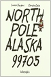 Portada del libro North Pole Alaska 99705