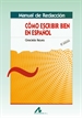 Portada del libro Manual de redacción: cómo escribir en español