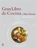 Portada del libro Gran libro de cocina de Alain Ducasse. Mediterráneo