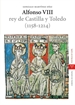 Portada del libro Alfonso VIII, rey de Castilla y Toledo (1158-1214)