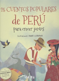 Portada del libro 25 Cuentos populares de Perú para crecer juntos