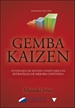 Portada del libro Gemba Kaizen. Un enfoque hacia la mejora continua de la estrategia 2E