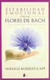 Portada del libro Estabilidad Emocional Con Las Flores De Bach