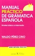 Portada del libro Manual Práctico de gramática española