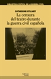 Portada del libro La censura del teatro durante la guerra civil española