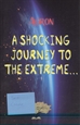 Portada del libro A shocking journey to the extreme...