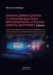 Portada del libro Manual sobre alcohol y otras drogas para integrantes de la policía judicial de tráfico