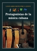 Portada del libro Protagonistas de la música cubana
