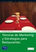 Portada del libro Técnicas de marketing y estrategias para restaurantes