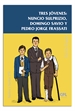 Portada del libro Tres jóvenes:Nuncio Sulprizio,Domingo Savio y Pedro J.Frassati