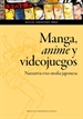 Portada del libro Manga, anime y videojuegos