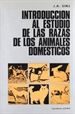 Portada del libro Introducción al estudio de las razas de animales domésticos