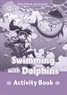Portada del libro Oxford Read and Imagine 4. Swimming with Dolphins Activity Book