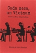 Portada del libro Cada mesa un Vietnam