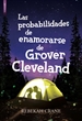 Portada del libro Las probabilidades de enamorarse de Grover Cleveland