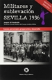 Portada del libro Sevilla 1936. Militares y sublevación
