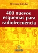 Portada del libro ++++400 Nuevos Esquemas de Radiofrecuencia