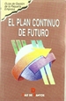 Portada del libro El plan continuo de futuro