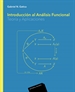 Portada del libro Introducción al análisis funcional. Teoría y aplicaciones (pdf)