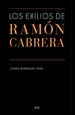 Portada del libro Los exilios de Ramón Cabrera