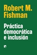 Portada del libro Práctica democrática e inclusión
